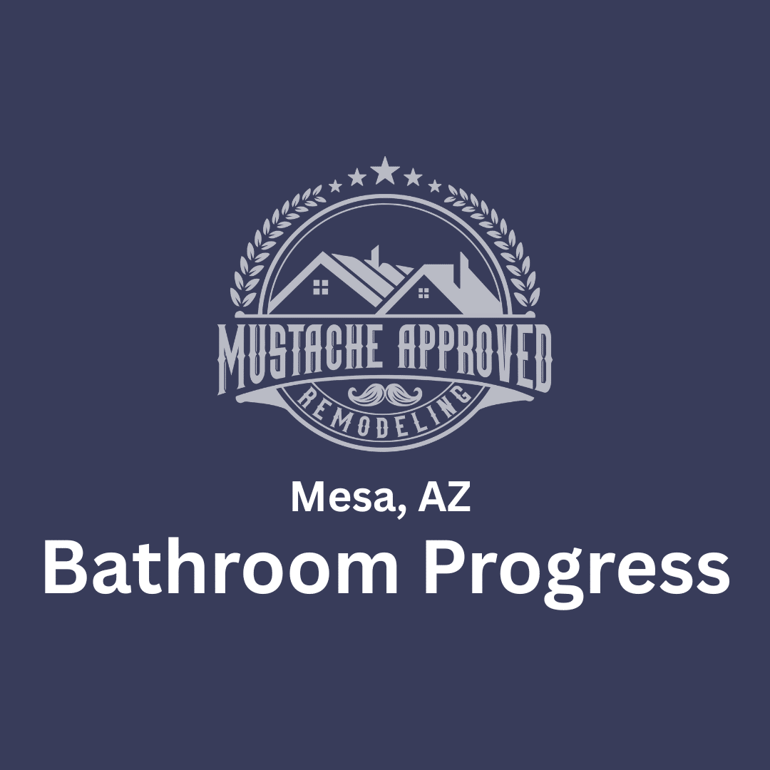 Bathroom remodel progress update in Mesa Arizona showing rough plumbing and electrical work
